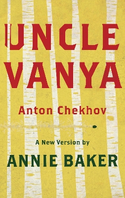 Uncle Vanya (TCG Edition) by Anton Chekhov