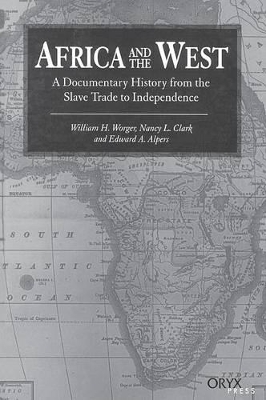 Africa and the West by William H. Worger