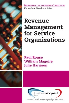 Revenue Management for Service Organizations book