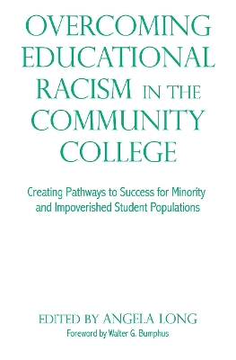 Overcoming Educational Racism in the Community College book