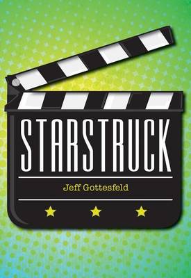 Starstruck by Jeff Gottesfeld