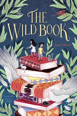 Wild Book by Juan Villoro