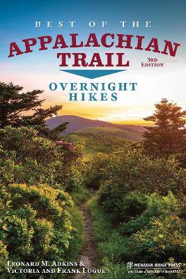 Best of the Appalachian Trail: Overnight Hikes book