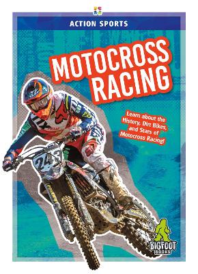 Motocross Racing by K A Hale