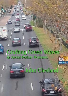 Crafting Green Waves & Aerial Podcar Warrants book