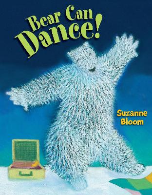 Bear Can Dance! book
