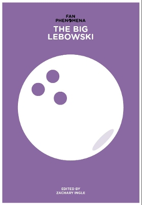 Fan Phenomena: The Big Lebowski book