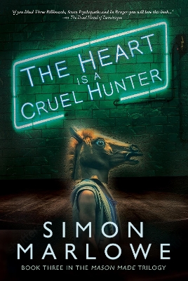 The Heart is a Cruel Hunter book