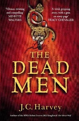 The Dead Men by J. C. Harvey