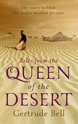 Tales from the Queen of the Desert book