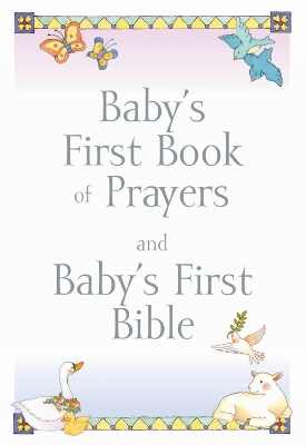 Baby's First Book of Prayers and Baby's First Bible book