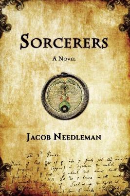 Sorcerers: A Novel book