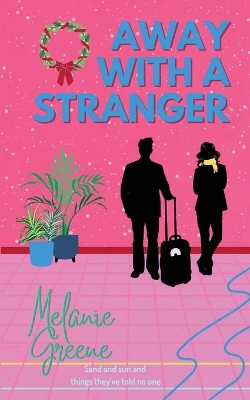 Away With a Stranger book