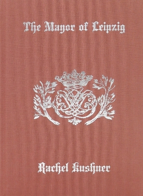 The Mayor of Leipzig book
