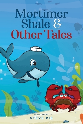 Mortimer Shale and Other Tales book