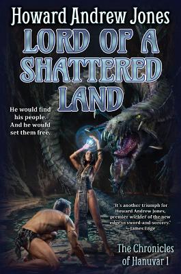 Lord of a Shattered Land: Volume 1 book