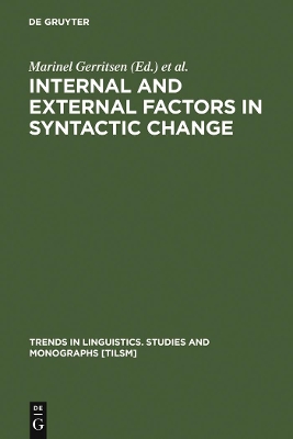 Internal and External Factors in Syntactic Change book