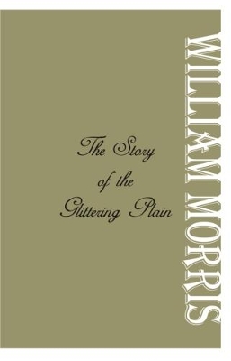 Story of the Glittering Plain by William Morris