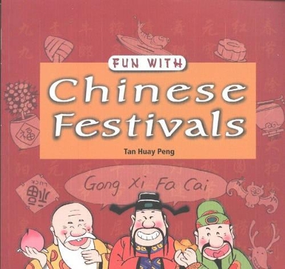 Fun with Chinese Festivals book