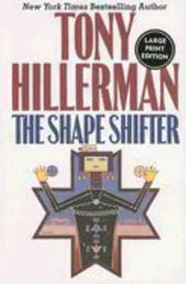 The Shape Shifter by Tony Hillerman