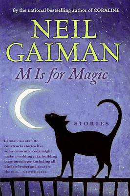 M Is for Magic by Neil Gaiman