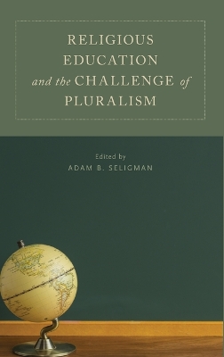 Religious Education and the Challenge of Pluralism book