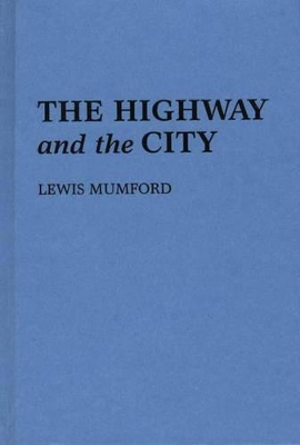 Highway and the City book