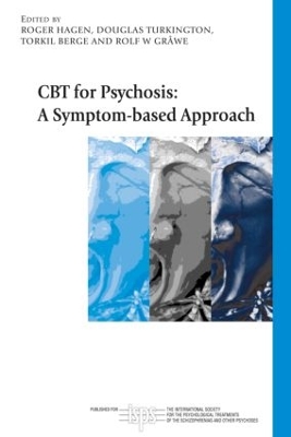 CBT for Psychosis by Roger Hagen