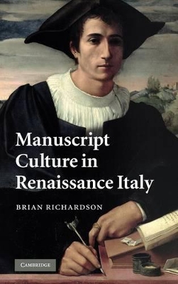 Manuscript Culture in Renaissance Italy book