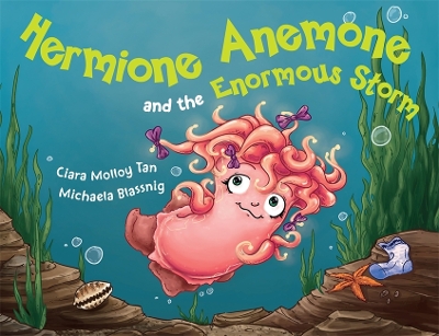 Hermione Anemone and the Enormous Storm book
