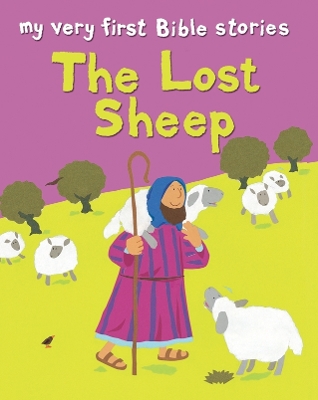 THE LOST SHEEP by Lois Rock