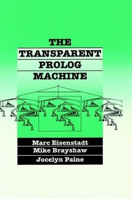 Transparent Prolog Machine: Visualizing Logic Programs book