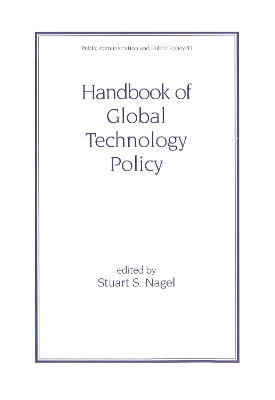 Handbook of Global Technology Policy book