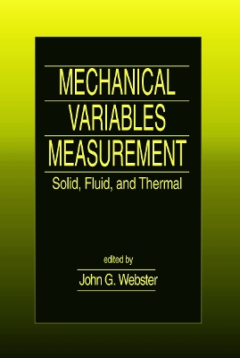 Mechanical Variables Measurement by John G. Webster