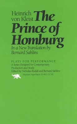 The Prince of Homburg by Heinrich von Kleist