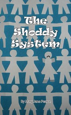 Shoddy System by Jane Brown