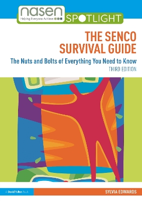 The SENCO Survival Guide: The Nuts and Bolts of Everything You Need to Know book