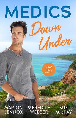 Medics Down Under/Stormbound Surgeon/The Surgeon's Second Chance/Midwife...To Mum! book