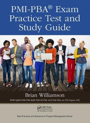 PMI-PBA (R) Exam Practice Test and Study Guide book