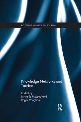 Knowledge Networks and Tourism by Michelle McLeod