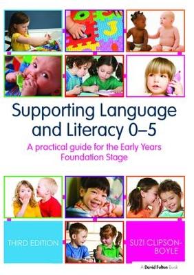 Supporting Language and Literacy 0-5 book