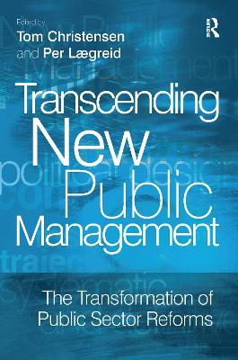 Transcending New Public Management by Per Laegreid