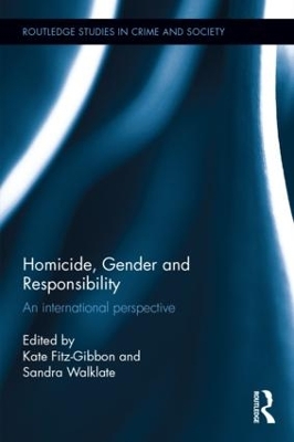 Homicide, Gender and Responsibility by Kate Fitz-Gibbon
