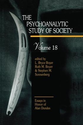 Psychoanalytic Study of Society by L. Bryce Boyer