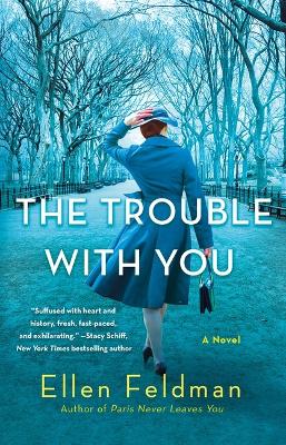 The Trouble with You book