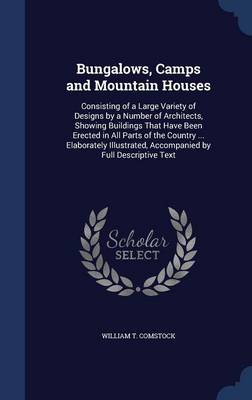 Bungalows, Camps and Mountain Houses book