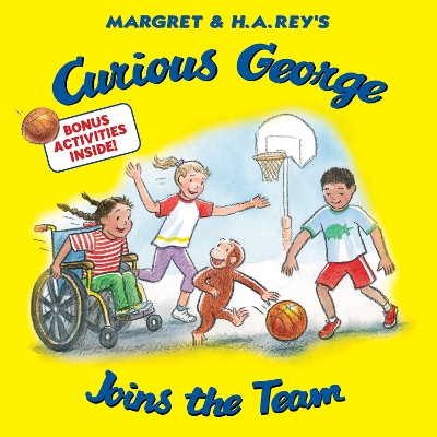 Curious George Joins The Team by H. A. Rey