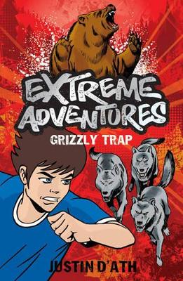 Extreme Adventures: Grizzly Trap book