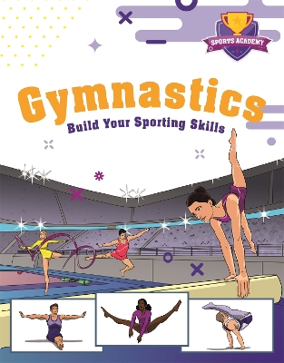 Sports Academy: Gymnastics book