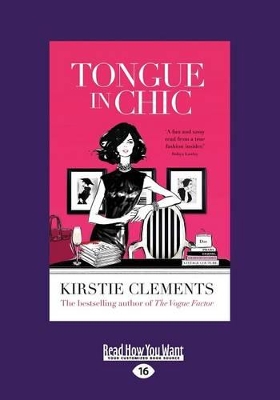 Tongue in Chic by Kirstie Clements